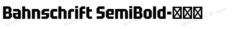 Bahnschrift SemiBold字体转换